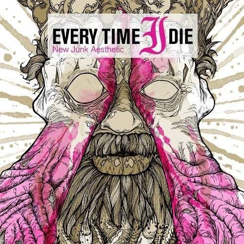 New Junk Aesthetic - Every Time I Die - Musiikki - Epitaph - 0045778704224 - tiistai 15. syyskuuta 2009