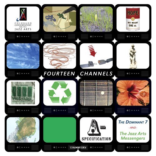 Fourteen Channels - Colorado Conservatory for the Jazz Arts - Musik - FAB DISTRIBUTION - 0054987601224 - 19. Januar 2010
