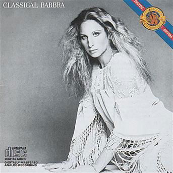 Cover for Barbra Streisand · Classical Barbra (CD) (1987)