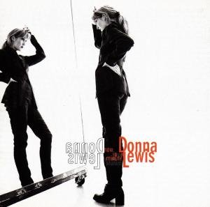 Now in a Minute - Donna Lewis - Musik - Atlantic - 0075678276224 - 7 maj 1996