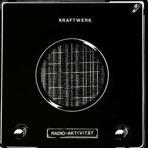 Cover for Kraftwerk · Radio-activity (CD) [German edition] (2004)