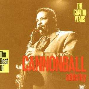Cover for Cannonball Adderley · Best Of Capitol Years (CD) (2017)