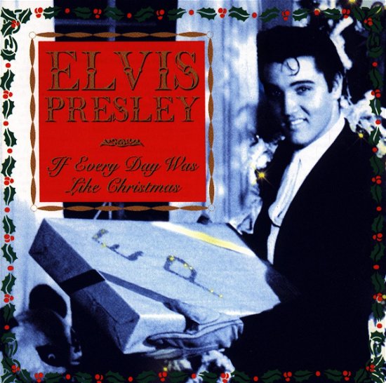 Cover for Elvis Presley · If Everyday Was Like Christmas (CD) (2023)