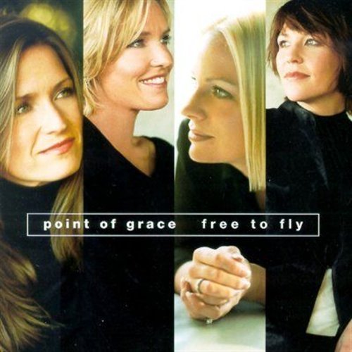 Cover for Point Of Grace · Free To Fly (CD) (2017)