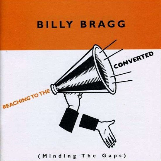 Cover for Billy Bragg · Reaching To The Converted-Bragg,Billy (CD) (1999)