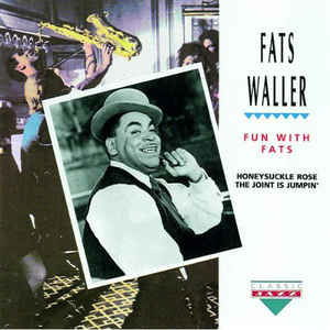 Fun With Fats - Fats Waller  - Musikk -  - 0082333160224 - 