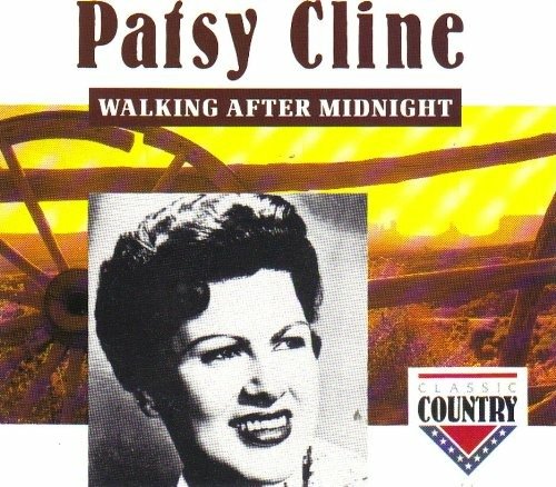 Walking After Midnight - Patsy Cline - Música - Classic Country - 0082333173224 - 