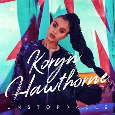 Cover for Koryn Hawthorne · Koryn Hawthorne-unstoppable (CD) (2018)