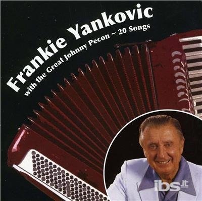 Cover for Frankie Yankovic · With Great Johnny Pecon (CD) (2010)