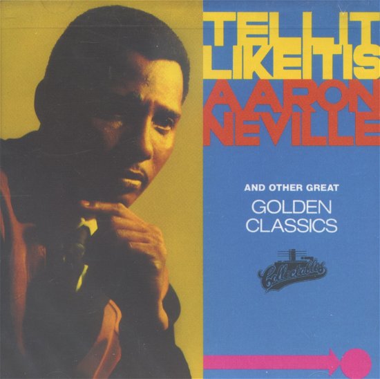 Cover for Aaron Neville · Tell It Like It Is: Golden Classics (CD) (1990)