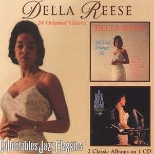 And That Reminds Me / Date with Della Reese - Della Reese - Musik - COLLECTABLES - 0090431641224 - 11. juli 2000