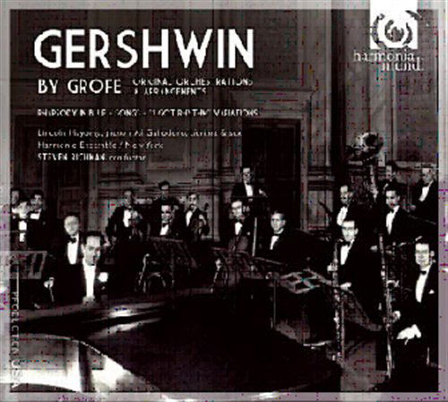 Gershwin by Grofe:symphonic Jazz - G. Gershwin - Musik - HARMONIA MUNDI - 0093046749224 - 13. maj 2010