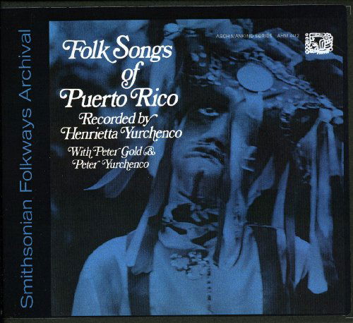 Cover for Folk Songs of Puerto Rico / Va (CD) (2012)