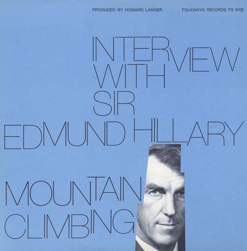 Cover for Sir Edmund Hillary · Interview with Sir Edmund Hillary: Mountain Climbi (CD) (2012)