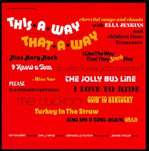 This-A-Way, That-A-Way - Ella Jenkins - Musik - SMITHSONIAN FOLKWAYS - 0093074500224 - 30. juni 1990