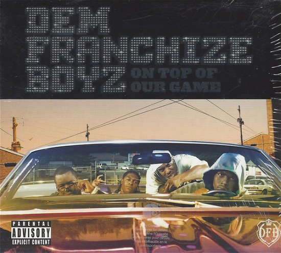 Cover for Dem Franchize Boyz · On Top of Our Game (CD/DVD)