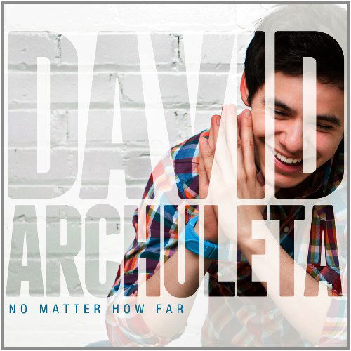 Cover for David Archuleta · No Matter How Far (CD) (2013)