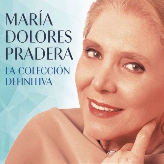 Cover for Maria Dolores Pradera · La Coleccion Definitiva (CD) (2017)