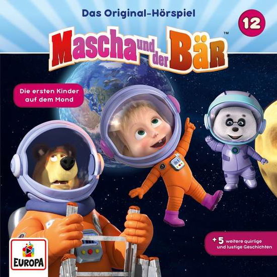 Cover for Mascha Und Der BÄr · 012/die Ersten Kinder Auf Dem Mond (CD) (2019)