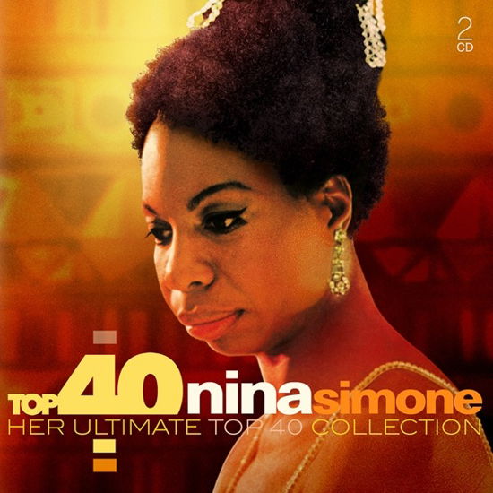 Top 40: Nina Simone - Nina Simone - Musikk - SONY MUSIC - 0190759542224 - 17. januar 2020