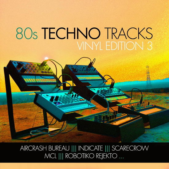 Cover for 80s Techno Tracks - Vinyl Edition Vol 3 (LP) (2024)