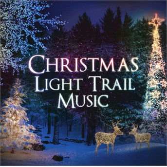 Cover for Christmas Light Trail Music (CD) (2021)