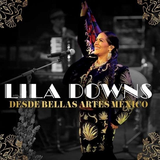 Cover for Lila Downs · Desde Bellas Artes Mexico en Vivo (CD) (2023)