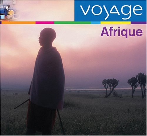 Cover for Afrique: Voyage / Various (CD) (2004)