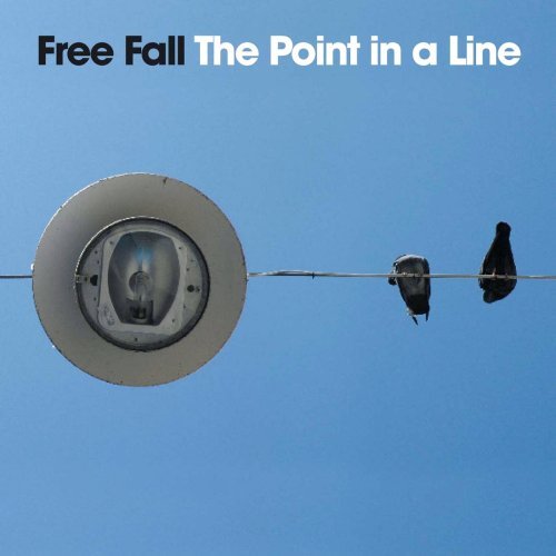 Cover for Free Fall · The Point in a Line (CD) (2007)