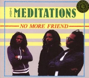 Meditations · No More Friend (CD) [Reissue edition] [Digipak] (2008)