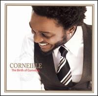 Cover for Corneille · Birth of Cornelius (CD) (2009)