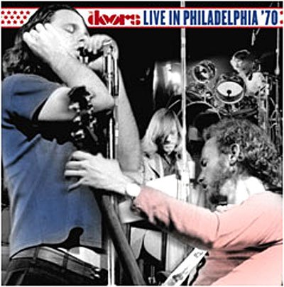 Cover for Doors (The) · Live in Philadelphia '70 (CD) [Limited edition] (2006)