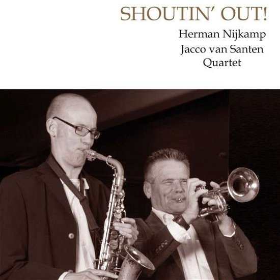 Cover for Jacco Van Santen · Shoutn'out (CD) (2012)