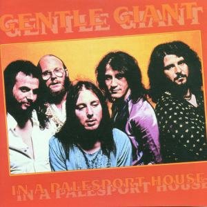 Cover for Gentle Giant · In Palesport (CD) (2015)