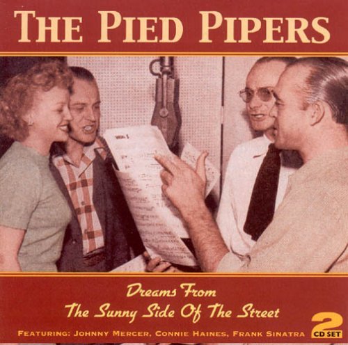 Cover for Pied Pipers · Dreams From The Sunny Sid (CD) (2005)