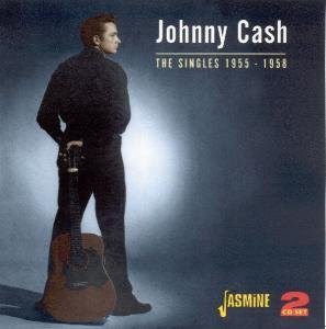 Singles 1955-1958 - Johnny Cash - Música - JASMINE - 0604988054224 - 19 de maio de 2010