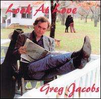 Cover for Greg Jacobs · Look at Love (CD) (1999)