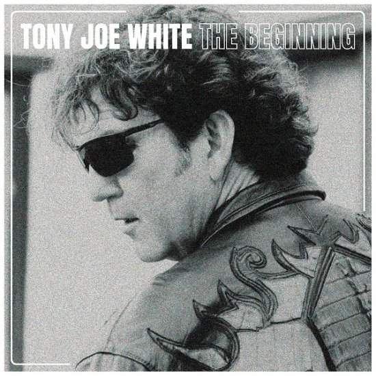 Cover for Tony Joe White · The Beginning (CD) (2022)