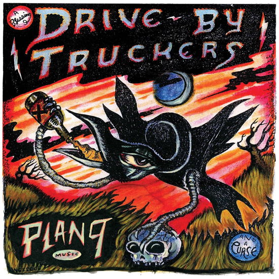 Plan 9 Records July 13, 2006 - Drive-By Truckers - Musik - NEW WEST RECORDS, INC. - 0607396650224 - 6 augusti 2021