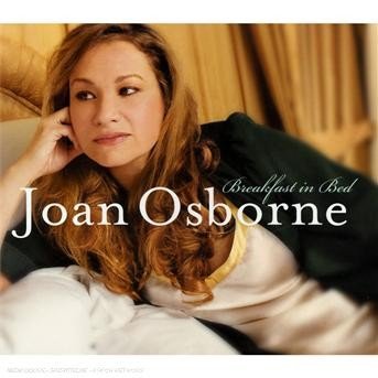 Cover for Joan Osborne · Breakfast in Bed (CD) (2009)
