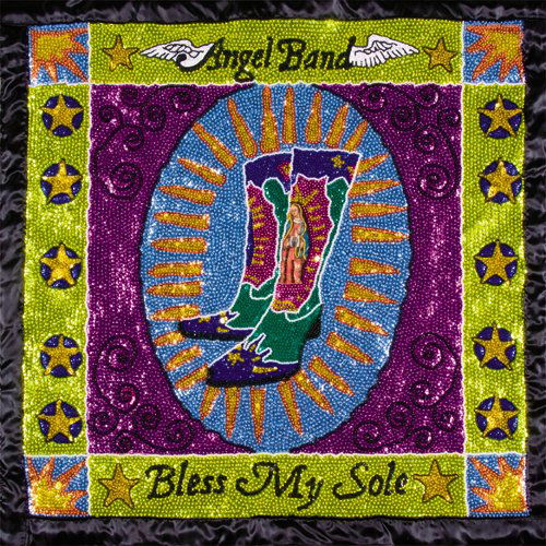 Bless My Sole - Angel Band - Musik - APPLESEED - 0611587112224 - 27. Juli 2010