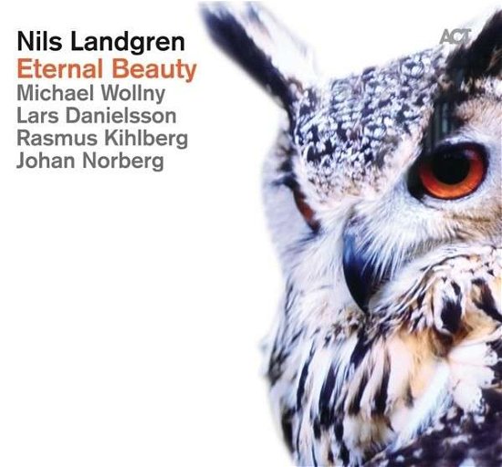 Cover for Nils Landgren · Eternal Beauty (CD) [Digipak] (2014)