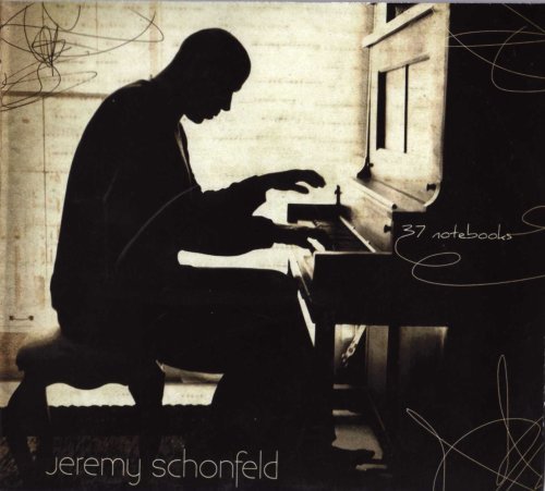 37 Notebooks - Jeremy Schonfeld - Musiikki - Jersongs Music - 0616892967224 - tiistai 6. toukokuuta 2008