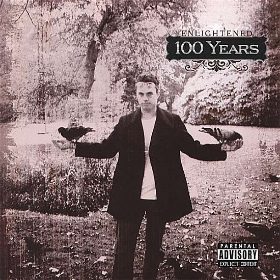 Cover for Enlightened · 100 Years (CD) (2007)