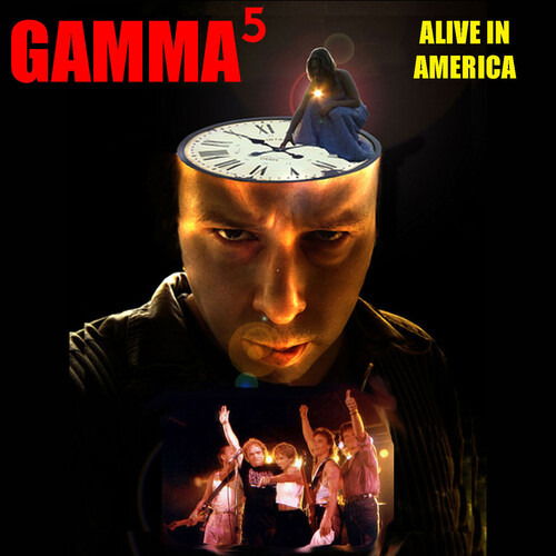 Cover for Gamma · Alive In America (CD) (2022)