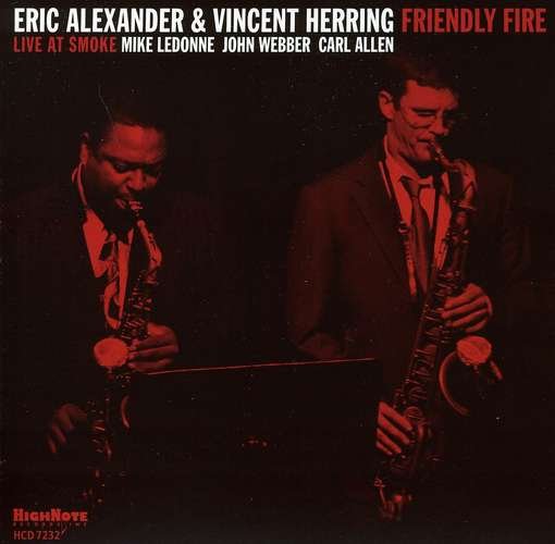 Cover for Alexander, Eric / Herring,vincent · Friendly Fire (CD) (2012)