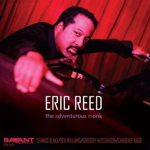 Cover for Eric Reed · Adventurous Monk (CD) (2014)