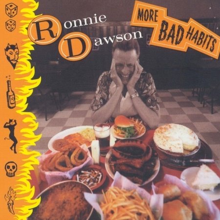 Cover for Ronnie Dawson · More Bad Habits (CD) (2003)