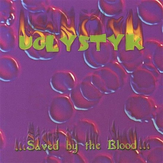 Cover for Uglystyk · Saved by the Blood (CD) (2000)