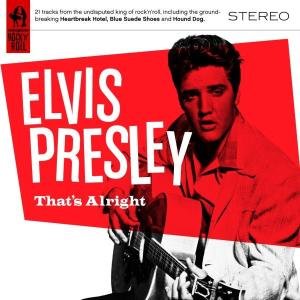 Cover for Elvis Presley · That's Alright (CD) (2007)